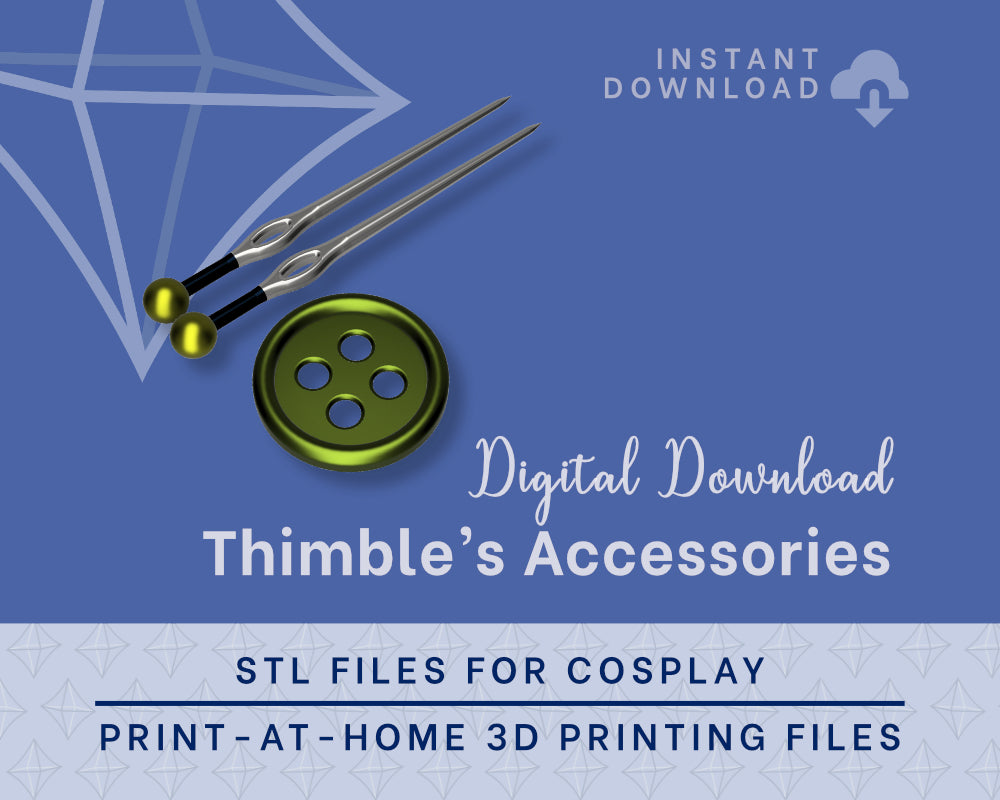 Thimble Accessories & Needles STL Files - Critical Role Campaign 4 Cosplay Accessory (Digital Download) Illustris Models & 3D Printing