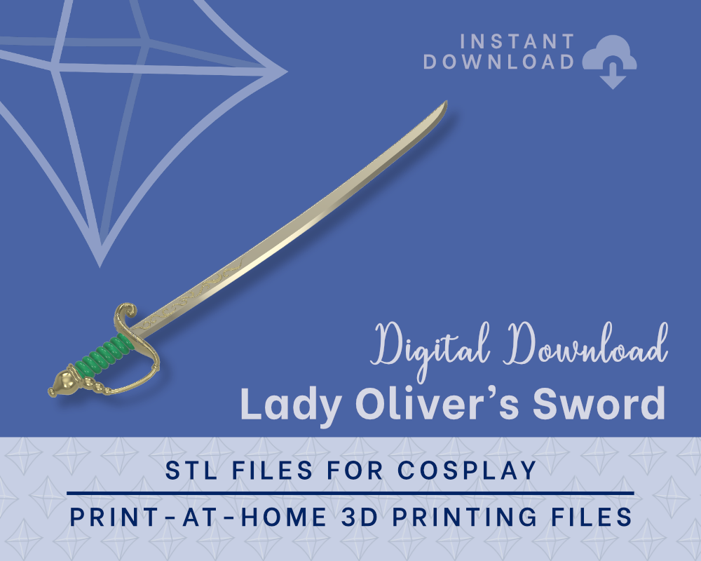 Lady Oliver Sword STL Files - Rose of Versailles Cosplay Prop (Digital Download) Illustris Models
