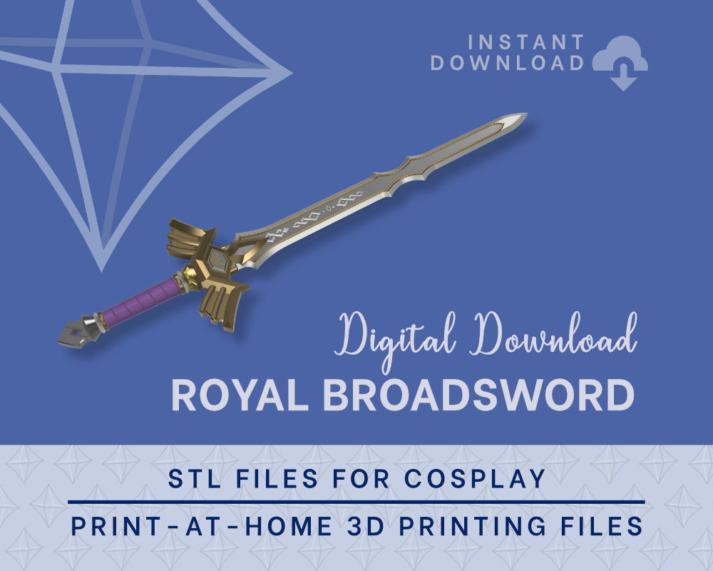 ROYAL Broadsword STL FILES [Legend of Zelda: Breath of the Wild] illustrismodels