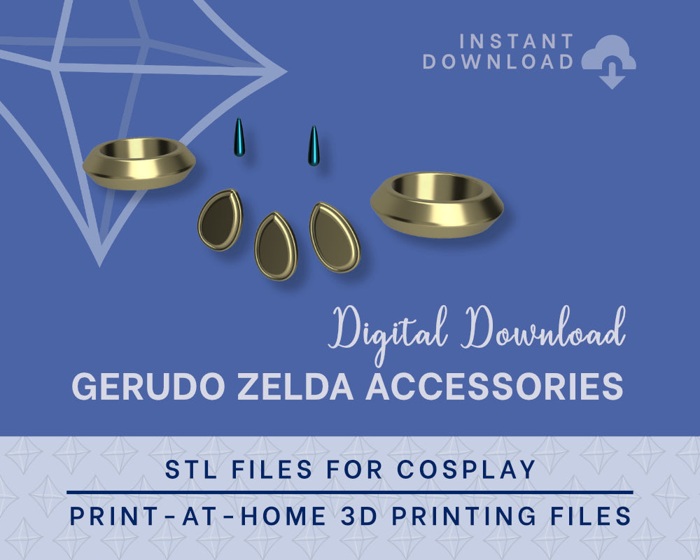 ZELDA Gerudo Accessories STL FILES [The Legend of Zelda: Echoes of Wisdom] Cosplay Accessories Illustris Models & 3D Printing